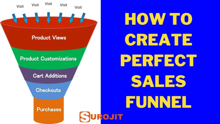 How To Create The Perfect Sales Funnel