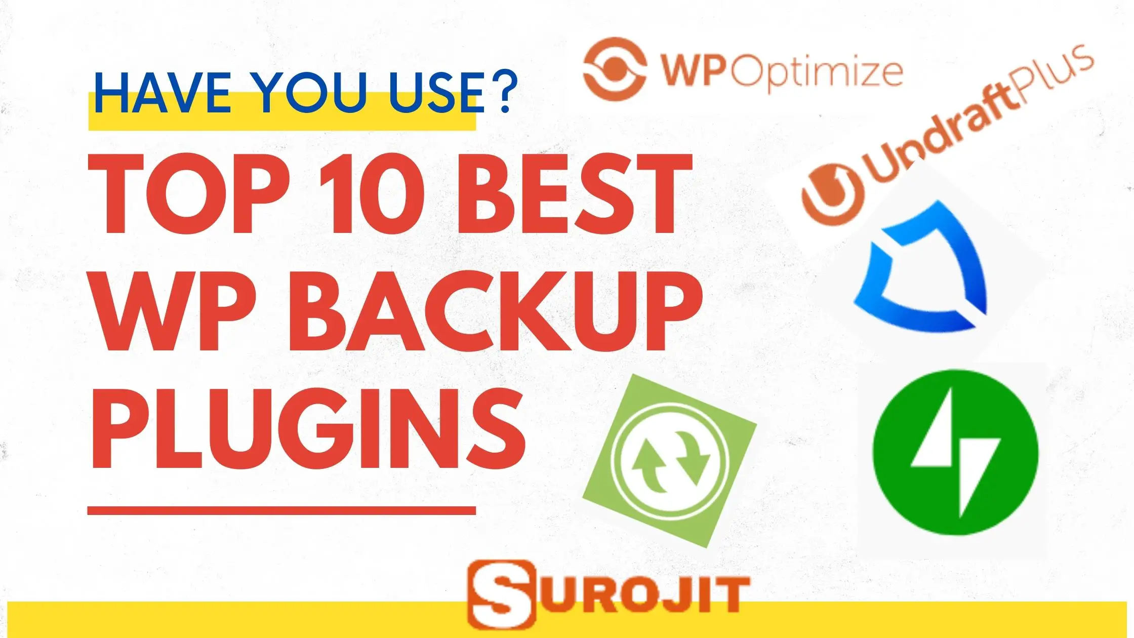 Top 10 WordPress Backup Plugins