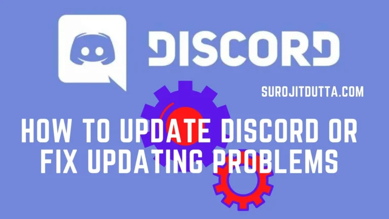 How To Update Discord Or Fix Discord Updating Problems