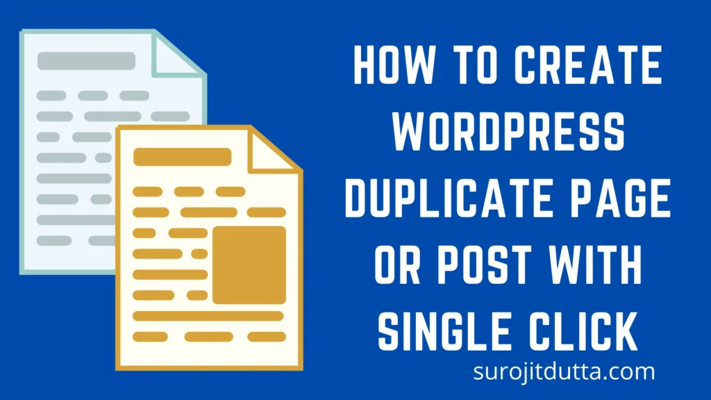 How To Create WordPress Duplicate Page Or Post With Single Click