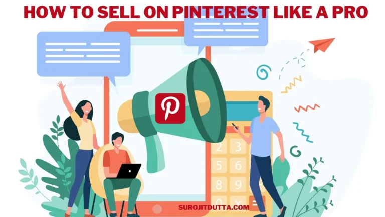 How to Sell on Pinterest Like a Pro